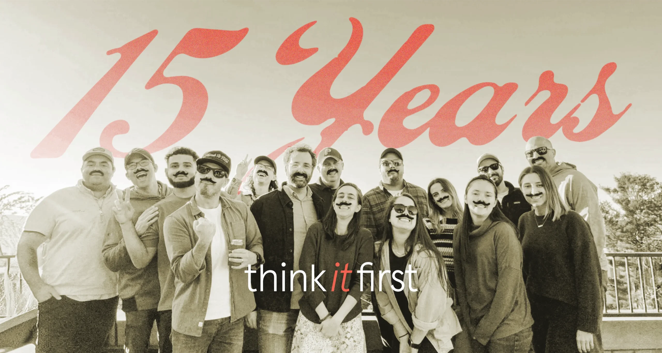 Think It First Celebrates 15 years. Going strong since 2010.